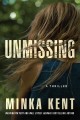 Unmissing : a thriller  Cover Image