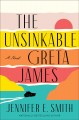 The unsinkable Greta James : a novel  Cover Image