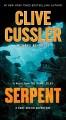 Serpent : a novel from the NUMA files  Cover Image