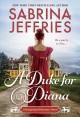 A Duke for Diana A Witty and Entertaining Historical Regency Romance. Cover Image