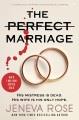 The Perfect Marriage A Completely Gripping Psychological Suspense. Cover Image