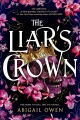 The liar's crown  Cover Image