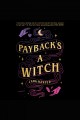 Payback's a witch  Cover Image