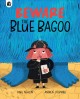 Beware the Blue Bagoo!  Cover Image