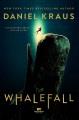 Go to record Whalefall: A novel