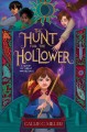 The hunt for the hollower  Cover Image