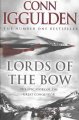 Go to record Lords of the bow : [the epic story of the great conqueror]