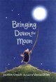 Bringing down the moon  Cover Image